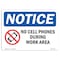 Signmission OSHA Notice, 5" Height, No Cell Phones During Work Hours Sign With Symbol, 7" X 5", Landscape OS-NS-D-57-L-14425 - alternate 1